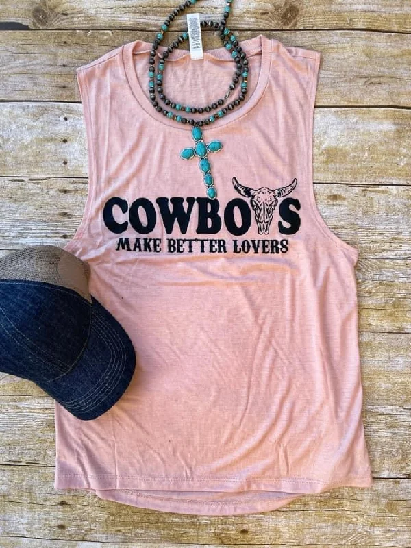 Cowboys Make Better Lovers Tank